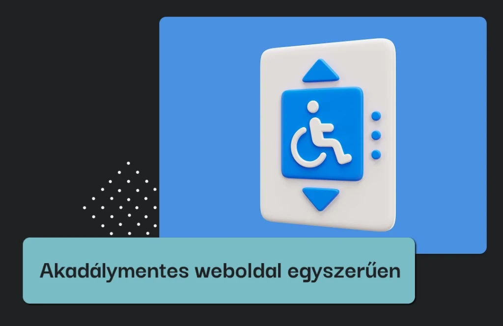 Akadálymentes weboldal egyszerűen. A blogbejegyzés címképe a Peak Studio weboldalán.
